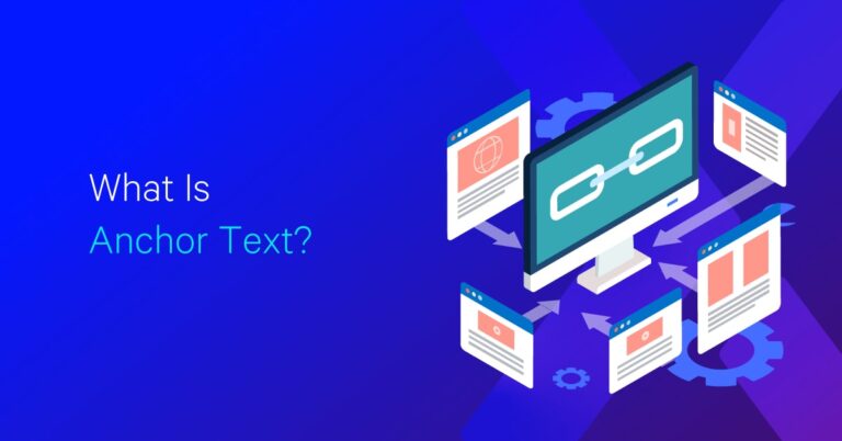 What is Anchor Text? Understanding Its Role in SEO